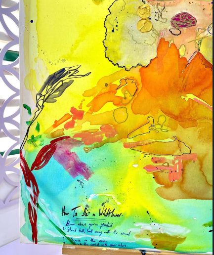 How To Be A Wildflower